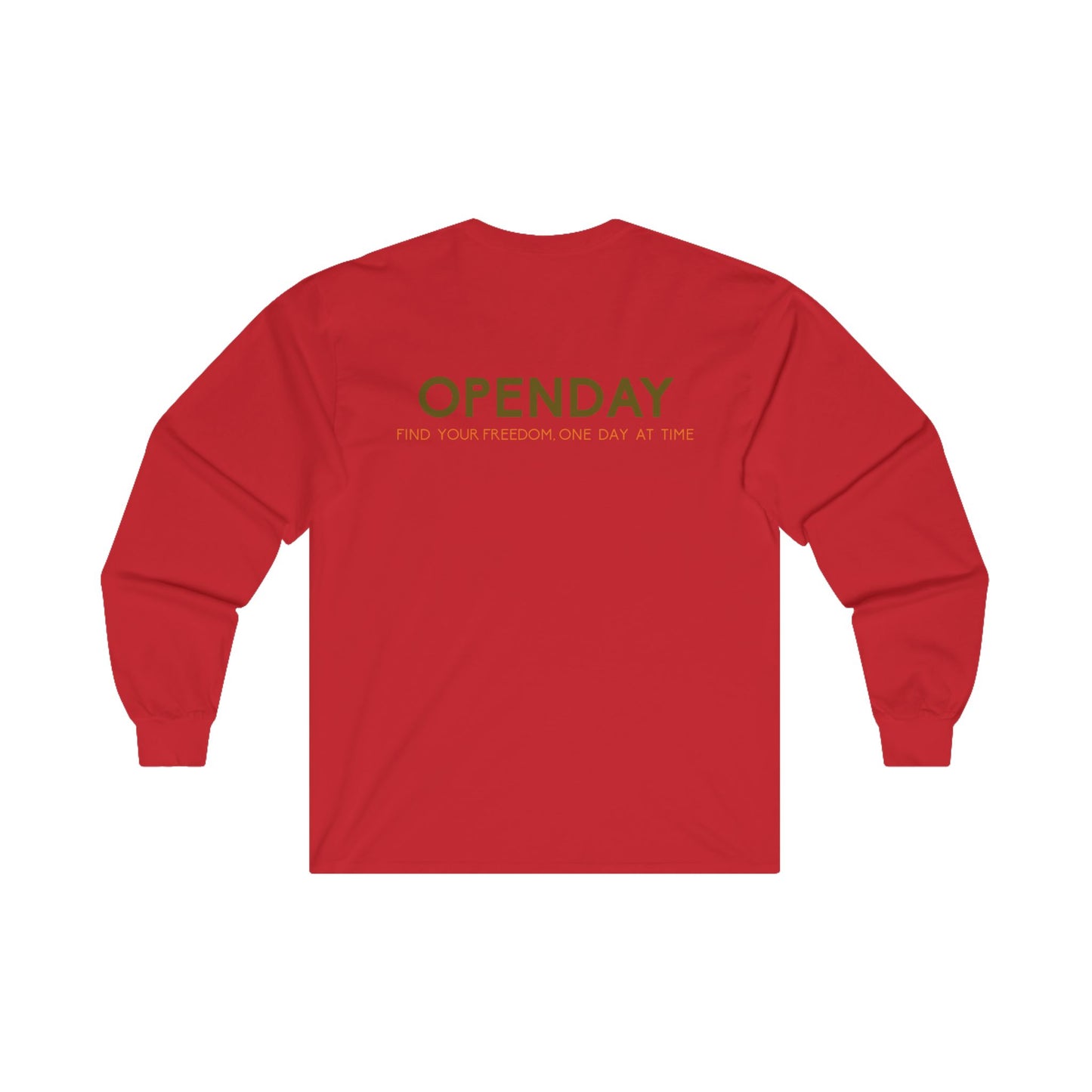 Openday - Find Your Freedom, One Day At Time - Unisex Ultra Cotton Long Sleeve Tee