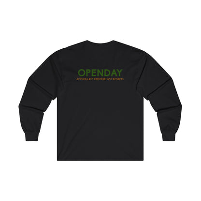 Openday - Accumulate Remorse Not Regrets - Unisex Ultra Cotton Long Sleeve Tee