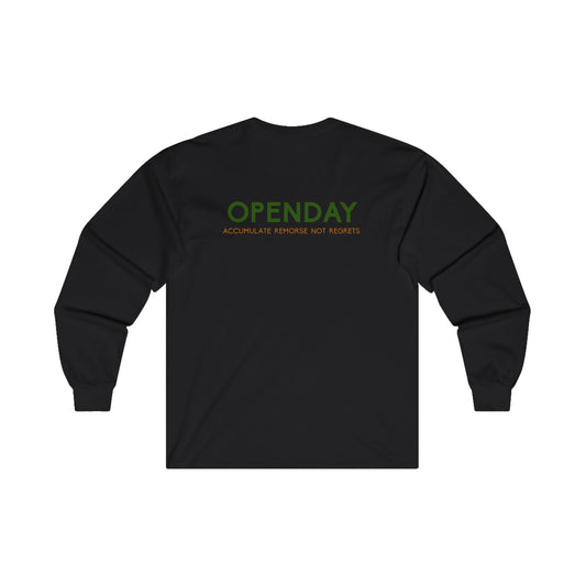 Openday - Accumulate Remorse Not Regrets - Unisex Ultra Cotton Long Sleeve Tee