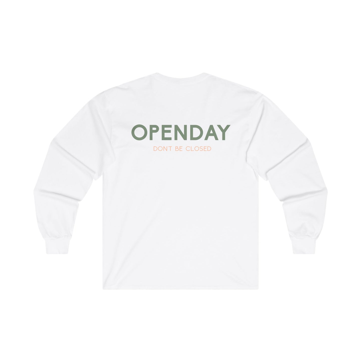 Openday - Don't Be Closed - Unisex Ultra Cotton Long Sleeve Tee