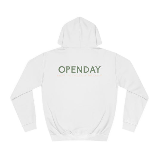 Openday - Break the cycle, live the dream - Unisex Hooded Sweatshirt
