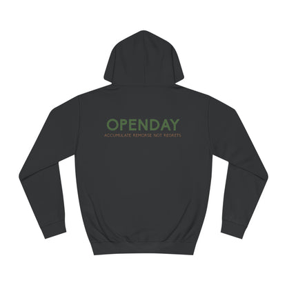 Openday - Accumule remorse not regrets - Unisex Hooded Sweatshirt