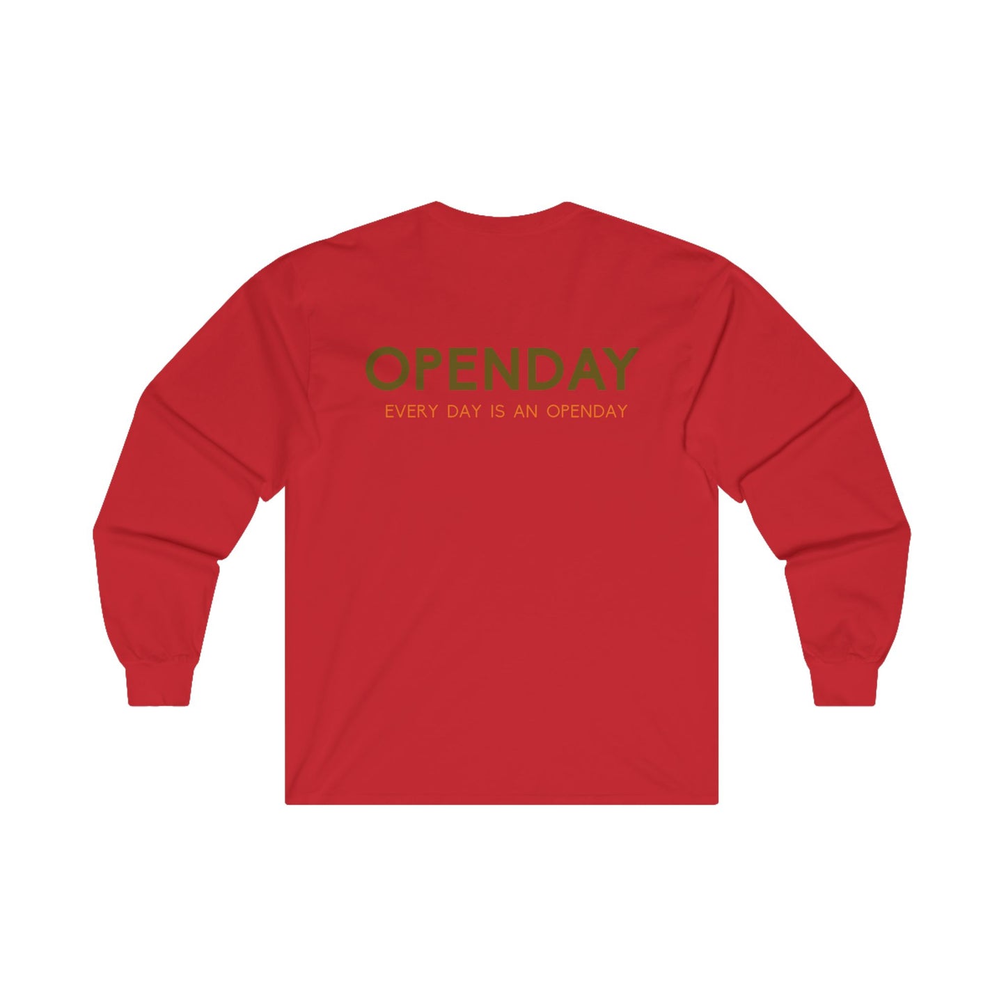 Openday - Every Day Is An Openday - Unisex Ultra Cotton Long Sleeve Tee