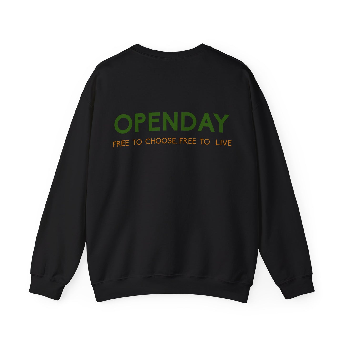 Openday - Free To Choose, Free To Live - Unisex Heavy Blend™ Crewneck Sweatshirt