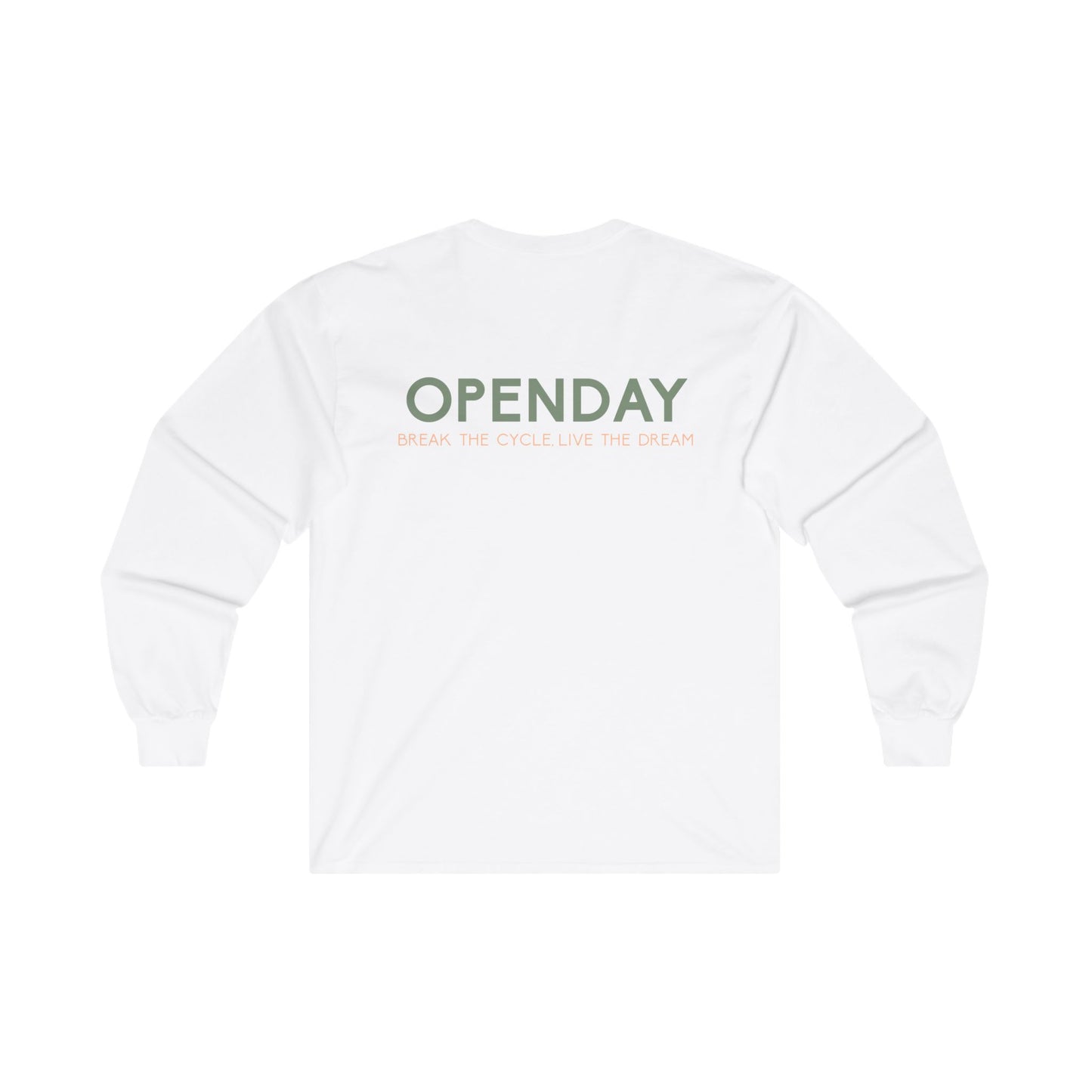 Openday - Break The Cycle, Live The Dream - Unisex Ultra Cotton Long Sleeve Tee