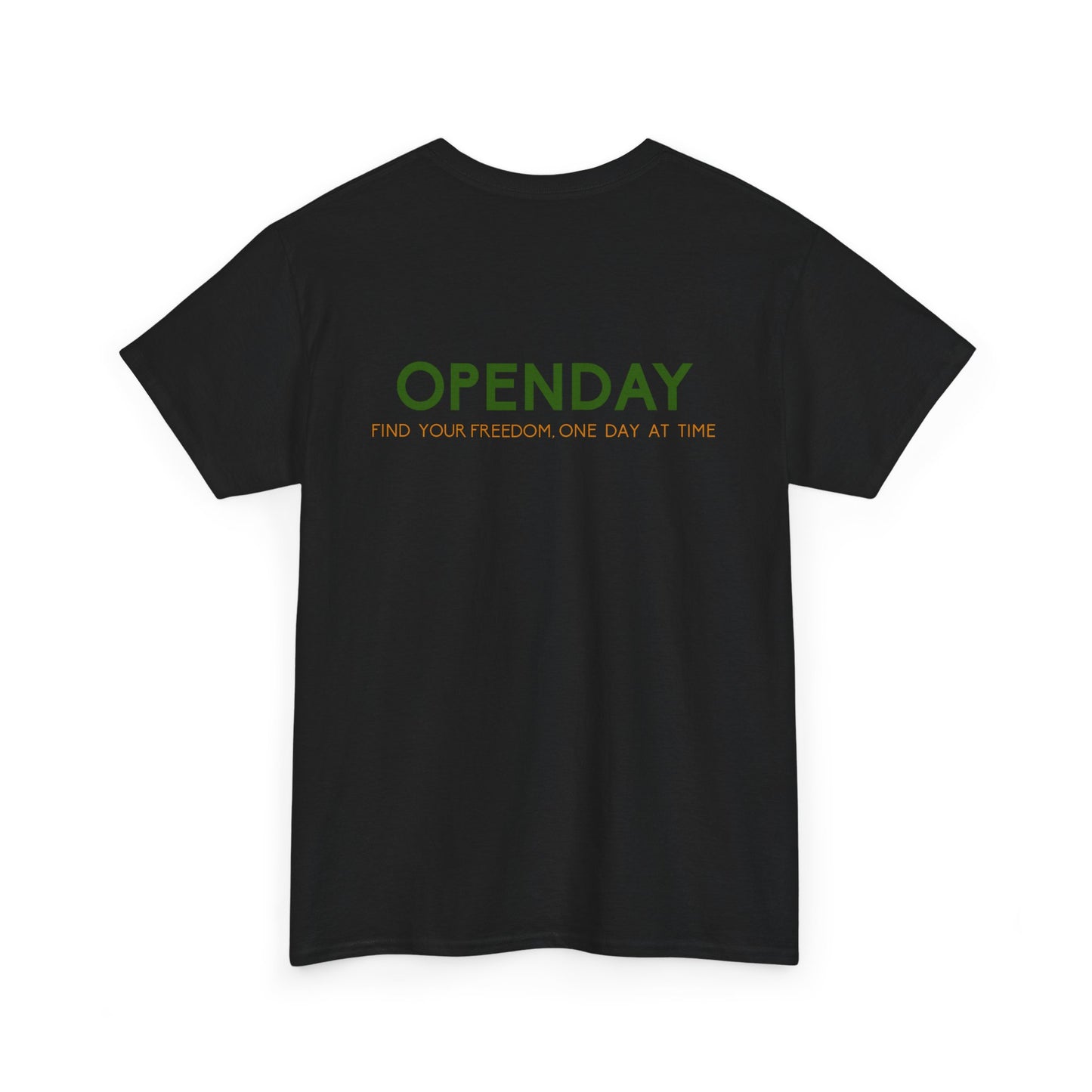 Openday - Find Your Freedom, One Day At Time - Heavy Cotton Tee